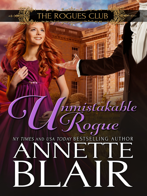 Title details for Unmistakable Rogue (The Rogues Club by Annette Blair - Available